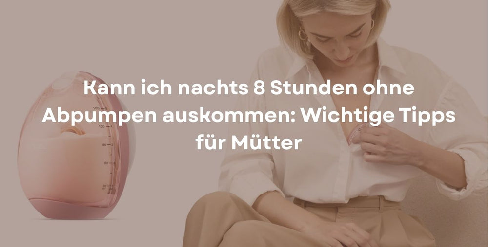 Abpumpen nachts: Routine, Frequenz und leise Geräte