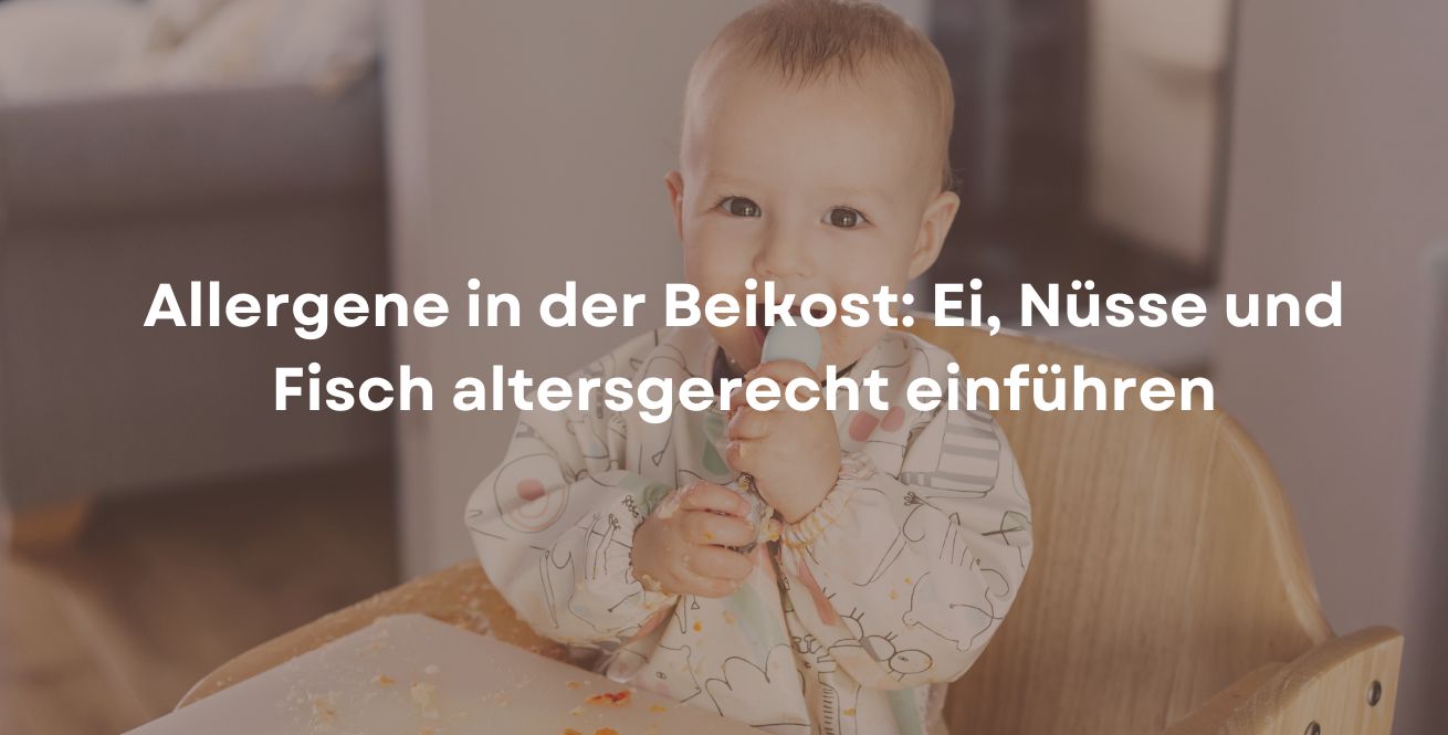 Allergene in der Beikost