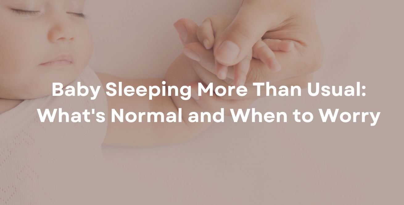 Baby Sleeping More Than Usual What's Normal and When to Worry