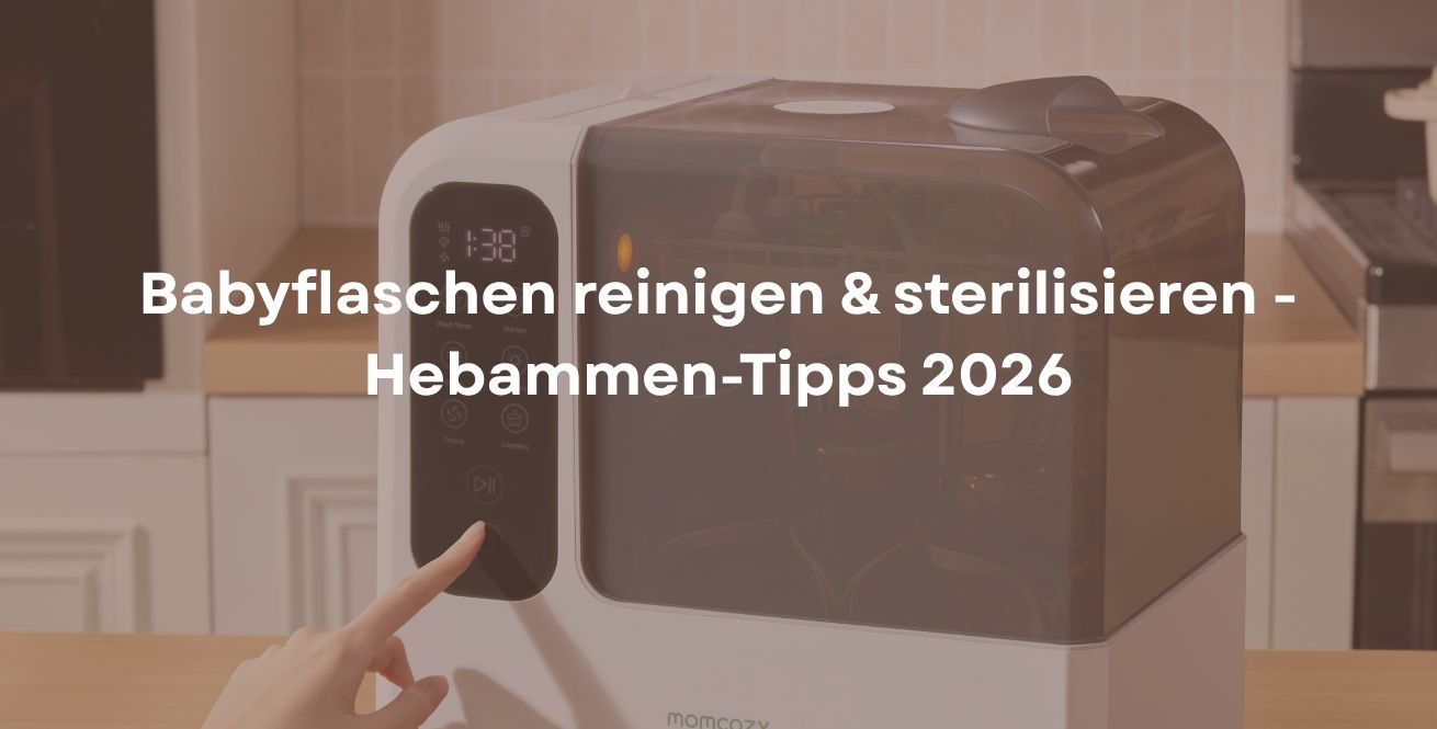 Babyflaschen reinigen & sterilisieren - Hebammen-Tipps 2026