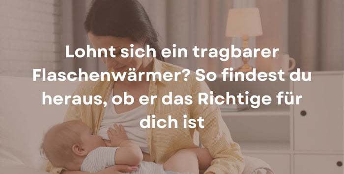 Lohnt sich ein tragbarer Flaschenwärmer? So findest du heraus, ob er das Richtige für dich ist