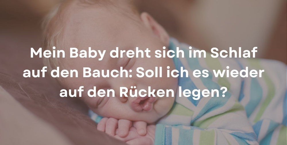 Mein Baby dreht sich im Schlaf auf den Bauch