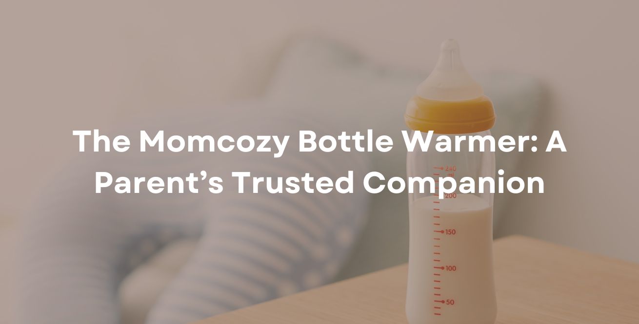 Der Momcozy-Flaschenwärmer Ein zuverlässiger Begleiter für Eltern