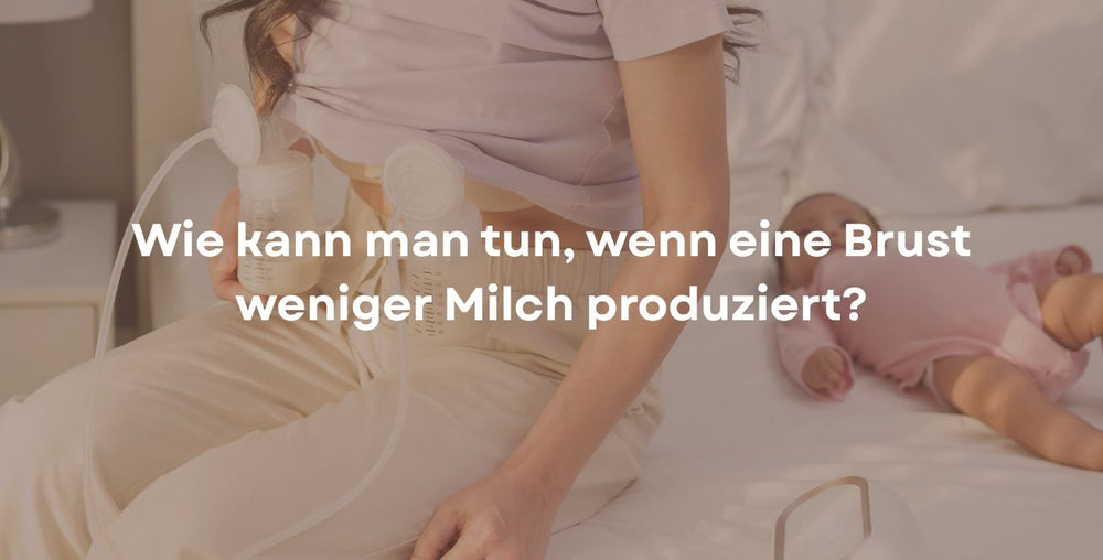 Wie kann man tun, wenn eine Brust weniger Milch produziert?