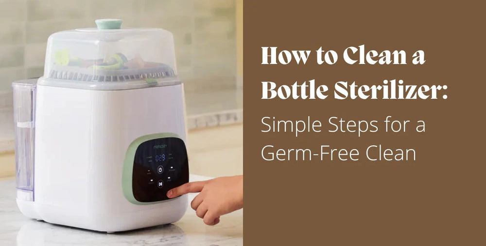 How to Clean a Bottle Sterilizer/Washer: Simple Steps for a Germ-Free Clean